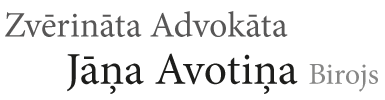 Zvērināta Advokāta Jāņa Avotiņa Birojs